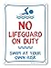 No Lifeguard On Duty Swim at Your Own Risk Sign, Pool Sign, 10x14 Heavy 0.40 Aluminum Weather/Fade Resistant, Easy Mounting, Indoor/Outdoor Use, Made in USA