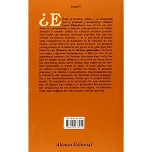 Historia de la tecnica pianistica / History of the Pianistic Technique: Un estudio sobre los grandes compositores y el arte de la interpretacion en ..