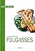 Les Meilleurs...: Fougasses (French Edition) by