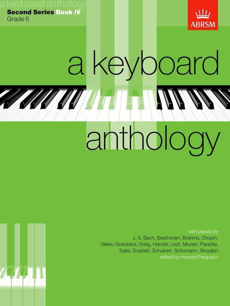A Keyboard Anthology, Second Series, Book IV (Keyboard Anthologies (ABRSM))
