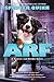 Arf: A Bowser and Birdie Novel: A Bowser and Birdie Novel (Bowser and Birdie, 2)