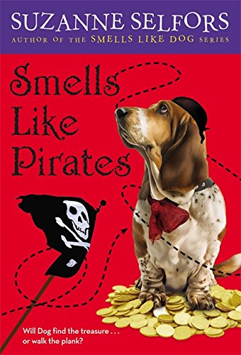 Smells Like Pirates (Smells Like Dog)