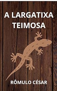 Livro A LARGATIXA TEIMOSA