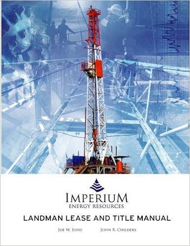 Landman Lease And Title Manual: Childers, Mr. John R, Judd, Mr Joe W:  9781478292609: Amazon.com: Books