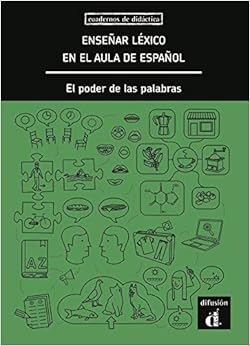Book's Cover of Enseñar léxico en el aula de español: Enseñar léxico en el aula de español (ELE NIVEAU ADULTE TVA 5,5%) (Francés) Tapa blanda – 15 diciembre 2017