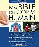 Ma bible du corps humain by 