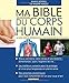 Ma bible du corps humain by 