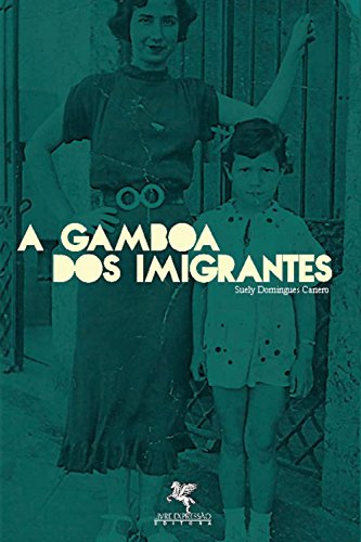 Livro A gamboa dos imigrantes A Gamboa dos Imigrantes