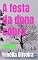 Livro A festa da dona cobra: Infantil