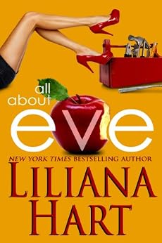 All About Eve - Kindle edition by Liliana Hart. Contemporary Romance ...