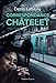 Correspondance Châtelet: Rencontres dans le métro parisien (French Edition) by Denis Labayle