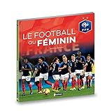 Le football au féminin by