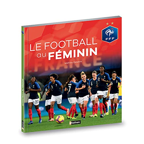 Le football au féminin by 