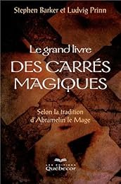 Le  grand livre des carrés magiques
