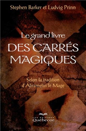 Le  grand livre des carrés magiques