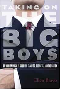 Taking On The Big Boys Or Why Feminism Is Good For