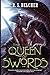 The Queen of Swords (Golgotha, 3)