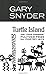 Turtle Island (New Directions Books) - Book by Gary Snyder