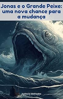 Livro Jonas e o grande peixe: e-book infantil perfeitamente ilustrado (Aprendendo com as Escrituras)