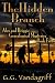 The Hidden Branch - New Edition (Alex & Briggie Mysteries Book 5)