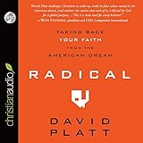 Radical: Taking Back Your Faith From the American Dream cover