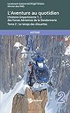 L'Aventure au quotidien - Tome 2 (French Edition) by Lieutenant-Colonel (er) Roger Drouin