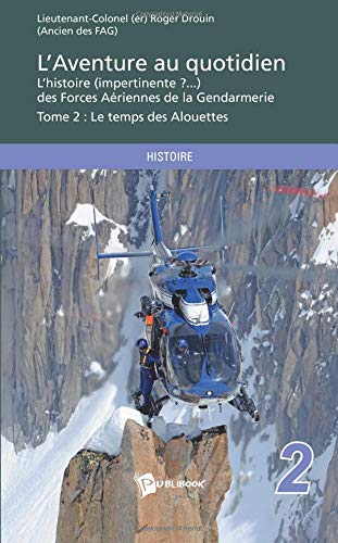 L'Aventure au quotidien - Tome 2 (French Edition) by Lieutenant-Colonel