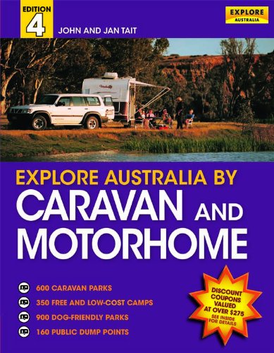 Explore Australia by Caravan and Motorhome