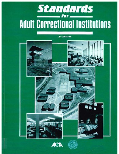 Standards for Adult Correctional Institutions