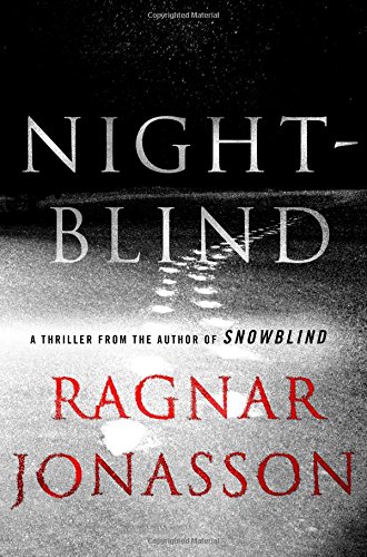 Nightblind: A Thriller (The Dark Iceland Series)