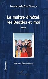 Le  maître d'hôtel, les Beatles et moi