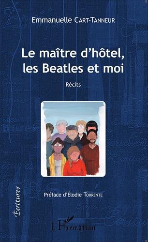 Le  maître d'hôtel, les Beatles et moi