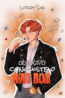 Livro OBJETIVO: CONQUISTE O BAD BOY