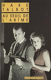 Au seuil de l'abîme