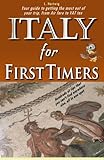 Italy for First Timers by Ms. Lynnette Hartwig