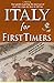 Italy for First Timers by Ms. Lynnette Hartwig