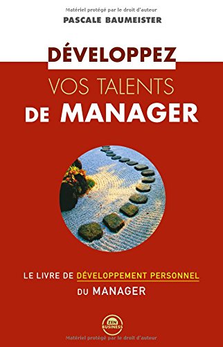 Développez vos talents de manager by (Mass Market Paperback)