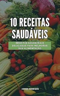 Livro 10 Receitas Saudáveis