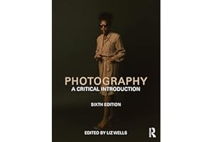 Photography: A Critical Introduction