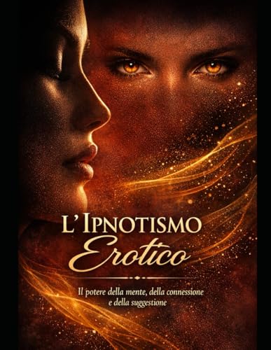 L'ipnotismo Erotico