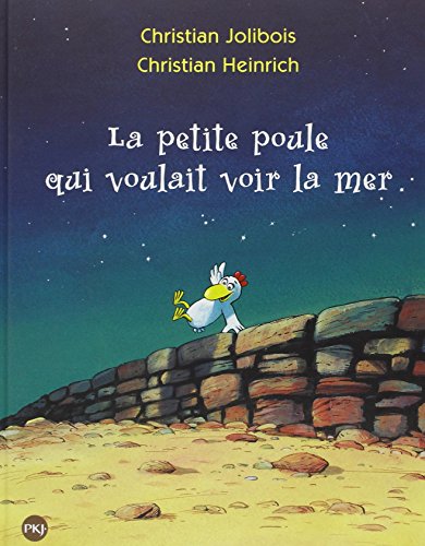La petite poule qui voulait voir la mer