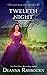 Twelfth Night (A Lady Julia Grey Mystery Book 8) by Deanna Raybourn