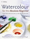 Watercolour for the Absolute Beginner