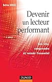 Devenir un lecteur performant - 2ème édition - Lire vite, comprendre et retenir l'essentiel: Lire by