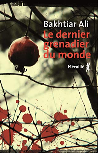 Le Dernier Grenadier Du Monde French Edition Kindle - 
