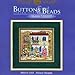Flower Shoppe Beaded Counted Cross Stitch Kit Mill Hill 2011 Buttons Beads Spring MH141103