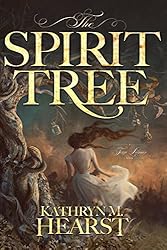 The Spirit Tree (Tessa Lamar Novels Book 1)