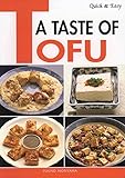 Quick & Easy A Taste of Tofu (Quick & Easy Cookbooks Series) by Yukiko Moriyama