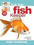 Marc Morrone's Ask the Fish Keeper (Marc Morrone's Pets) by Marc Morrone, Amy Fernandez
