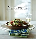 Ma Baseema: Middle Eastern Cooking With Chaldean Flair by